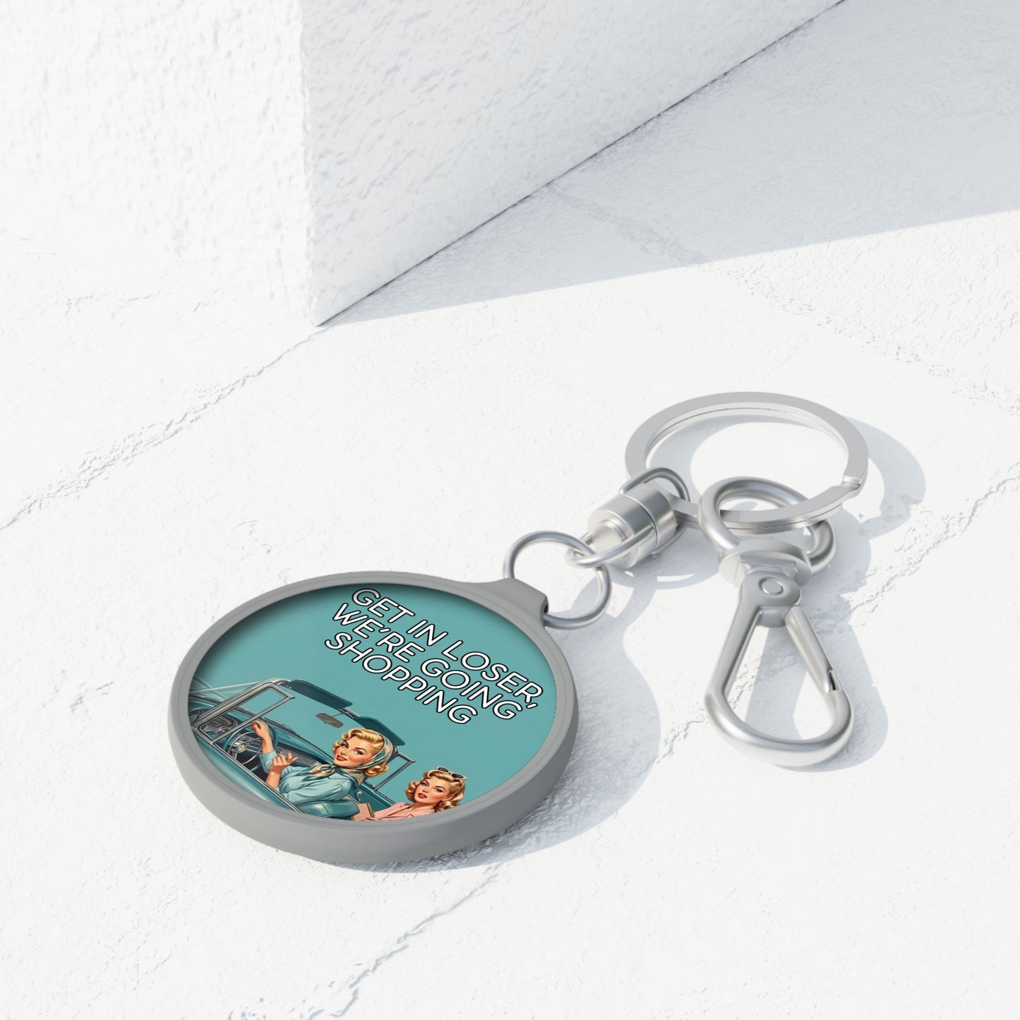 Get In Loser Keychain