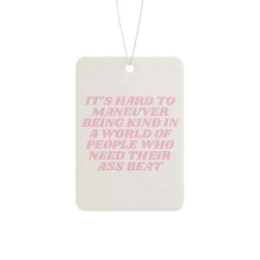 Feral Car Air Freshener - “be kind”