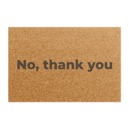 No, thank you Doormat