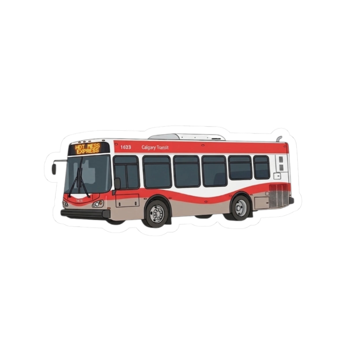 Calgary Transit Hot Mess Express Sticker