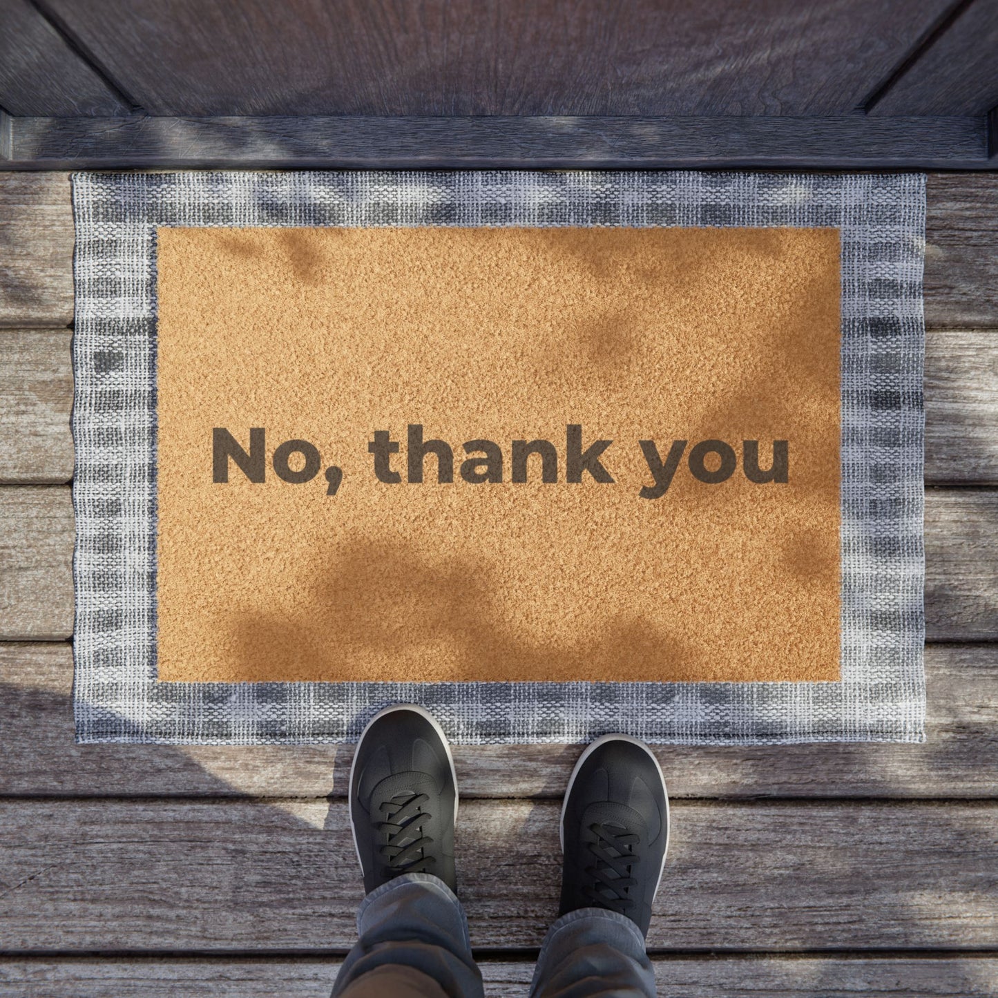 No, thank you Doormat
